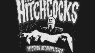 The Hitchcocks - Mission Accomplished