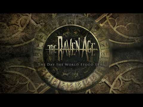 The Raven Age - The Day the World Stood Still (Official Audio)