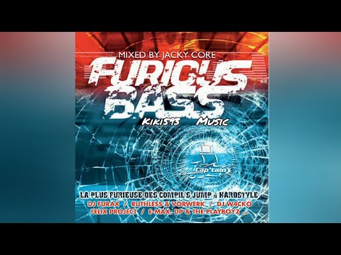 🔊🔥FURIOUS BASS 2006 (Mixed by Jacky Core)🔊🔥