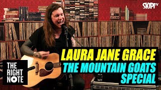 Laura Jane Grace ‘The Mountain Goats’ Special - on The Right Note