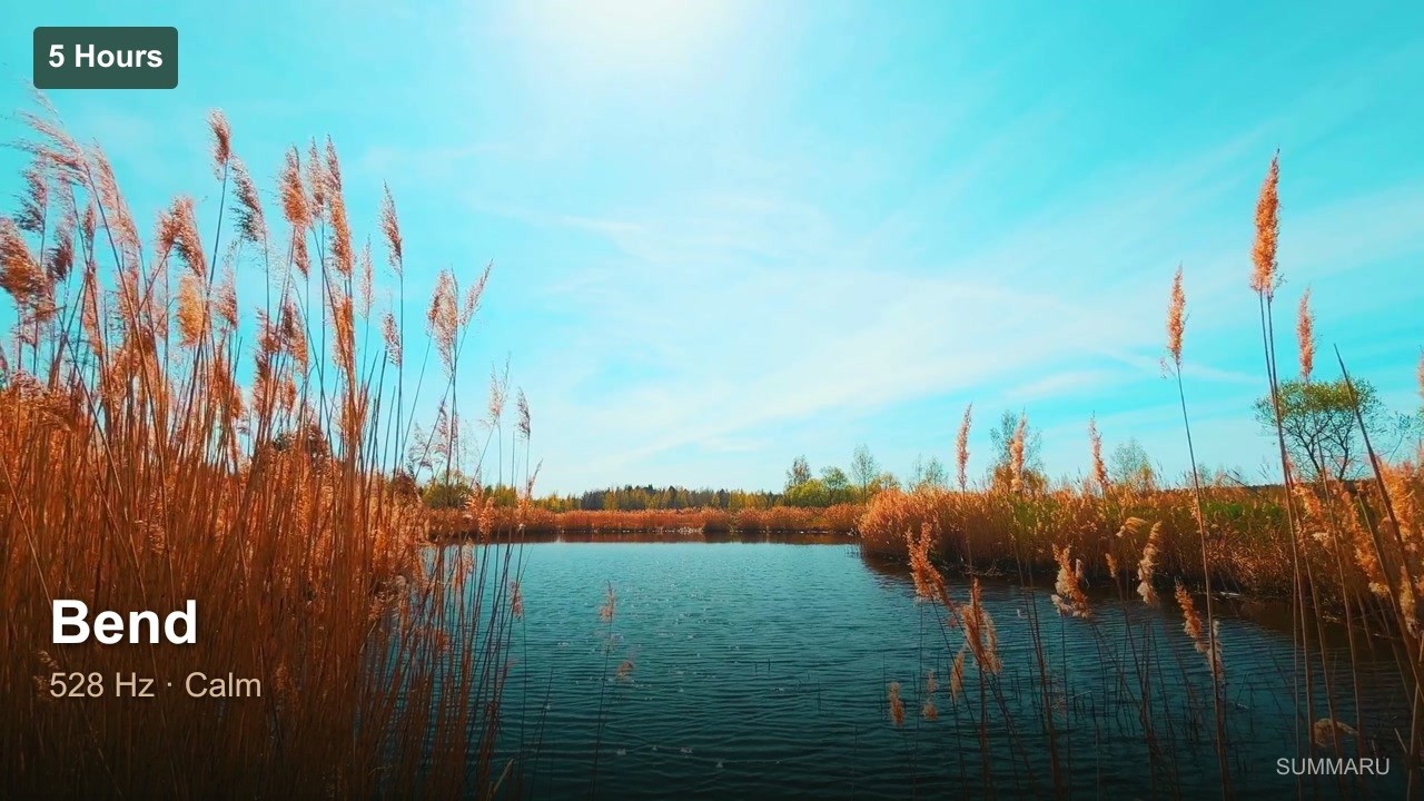 Bend | 5 Hour Calm Music | 528Hz Gentle Ease
