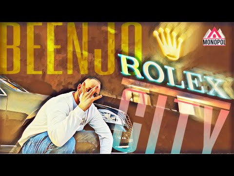 BEENJO - ROLEX CITY (OFFICIAL VIDEO)