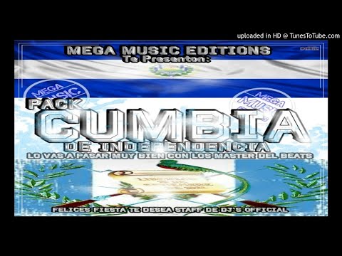 La Segunda De La Canalla(REMIX)- Dj yobanny Osorio(Pack Cumbia De Independencia) MME