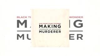Black Thought - Making A Murderer Feat. Styles P (Prod. By 9th Wonder)