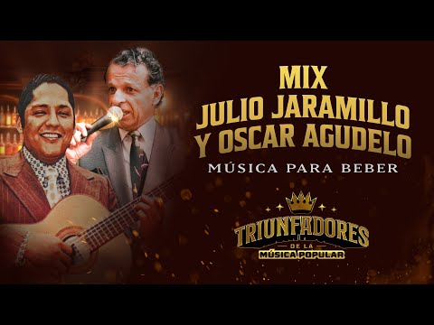 Mix Julio Jaramillo & Óscar Agudelo - Mano A Mano