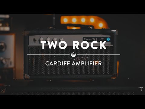 Two Rock Cardiff Amplifier | Reverb Video Demo