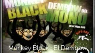 Monkey Black El Dembow Del Mono