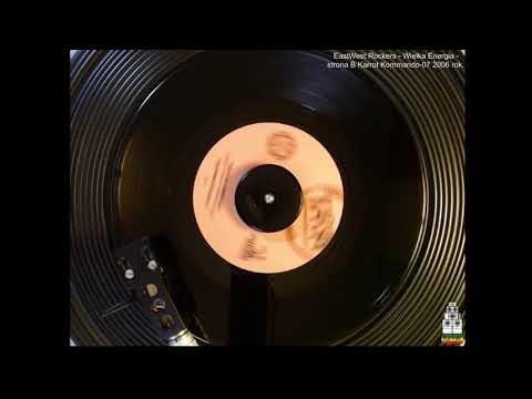 EastWest Rockers - Wielka Energia - strona B Karrot Kommando 07 z 2006 roku.