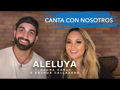 Bruna Karla e Arthur Callazans - CANTA CON NOSOTROS - "Aleluya"
