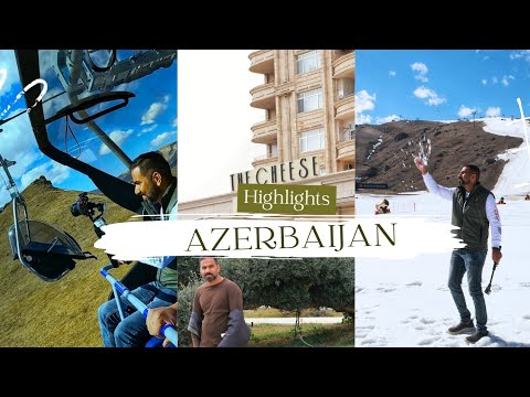 Highlights | Azerbaijan | Full Trip | @cafeandtalk | 4K