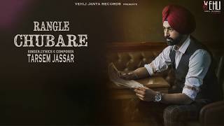 Rangle Chubare Official Song  Turbanator  Tarsem J