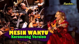 Download lagu MESIN WAKTU - BUDI DOREMI || Keroncong Version Cover mp3