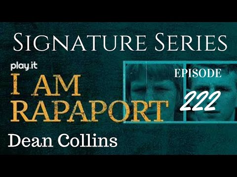 I Am Rapaport Stereo Podcast Episode 222 - Dean Collins