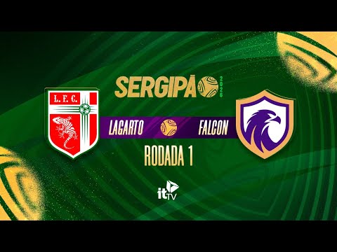⚽ Lagarto x Falcon | AO VIVO | 1ª Rodada do Sergipano