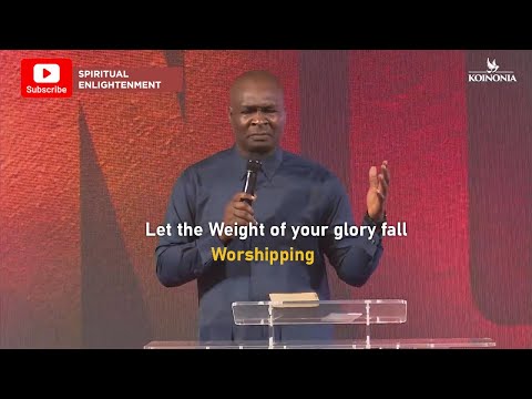 Let the Weight of your glory fall - Apostle Joshua Selman Worshipping