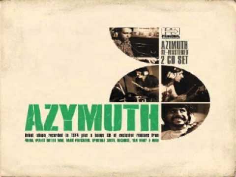 Azymuth - Wait For My Turn ( Spiritual South Remix)