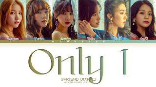 GFRIEND 여자친구 - Only 1 | Color Coded Lyrics