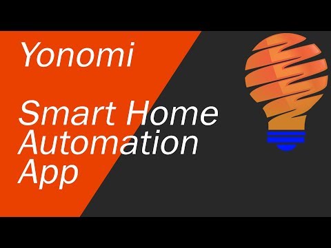 Yonomi - Home Automation App on iPhone and Android - Setup and Uses