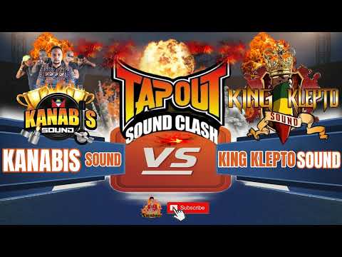 Kanabis Sound VS King Klepto Sound Tapout Sound Clash @canada