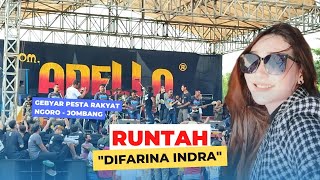 Download lagu RUNTAH - DIFARINA INDRA - OM ADELLA | GEBYAR PESTA RAKYAT | LIVE DESA BADANG - NGORO - JOMBANG mp3
