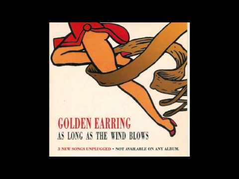 Golden Earring - As Long As The Wind Blows (Live)
