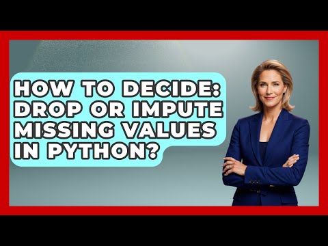 How To Decide Drop Or Impute Missing Values In Python Python Code School