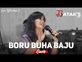 Boru Buha Baju (The Bataks Band Cover) ft. Putri Silitonga | Live Streaming 5