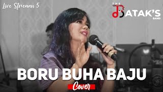 Download lagu Boru Buha Baju (The Bataks Band Cover) ft. Putri Silitonga | Live Streaming 5 mp3