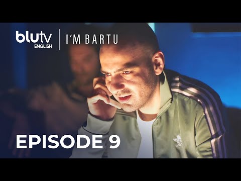 I'm Bartu - Episode 9 English Subtitles 4K | Bartu Ben #blutvenglish