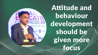 Attitude and behaviour development should be given more focus image