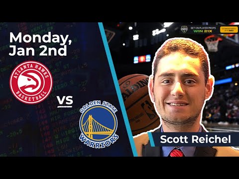 Free NBA Betting Pick- Atlanta Hawks vs. Golden State Warriors, 1/2/2023: Scott's Selections