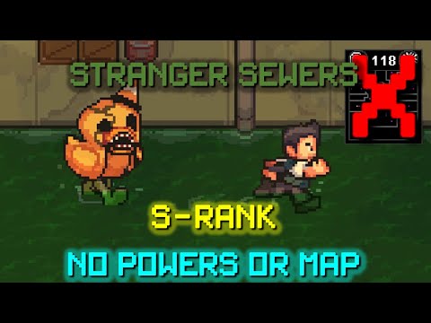 Super Stranger Sewers | S-Rank, No Powers, No Map | Super Dark Deception