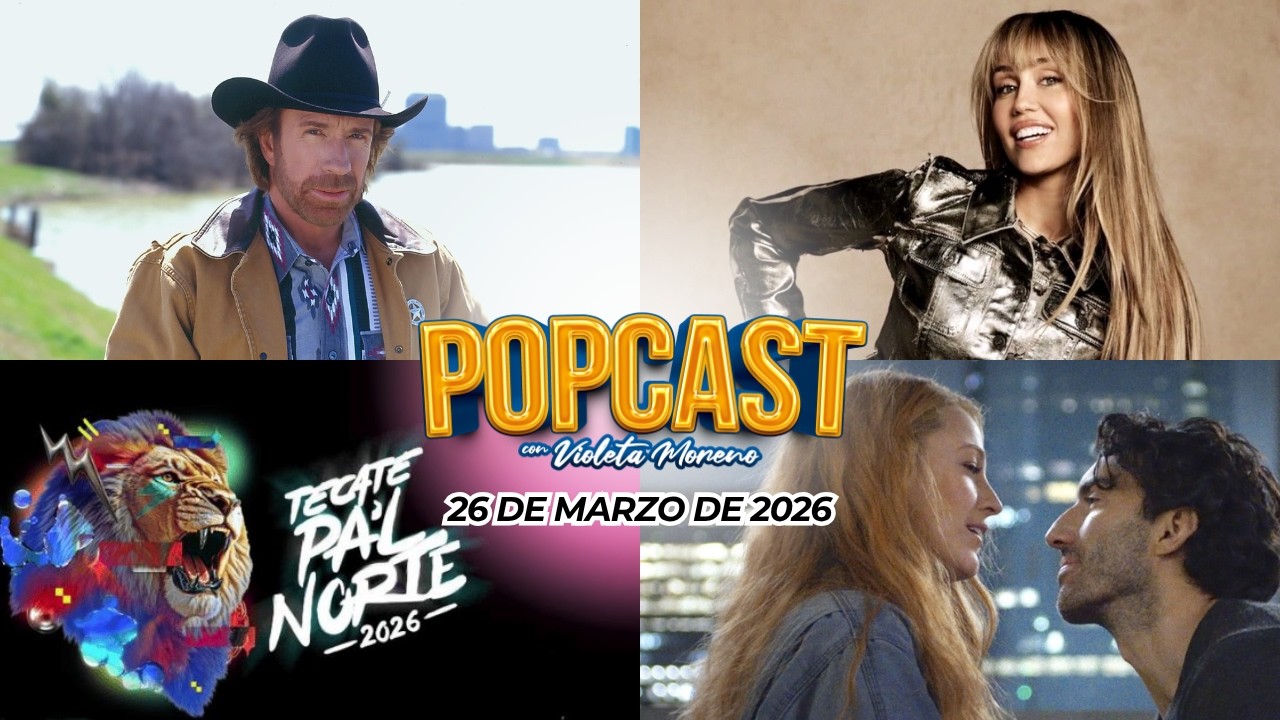#Popcast con Violeta Moreno: El legado de #ChuckNorris, #HannahMontana 20 años después, ¡y más!