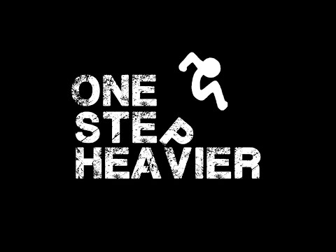 One Step Heavier - One Step Heavier - One Step Heavier