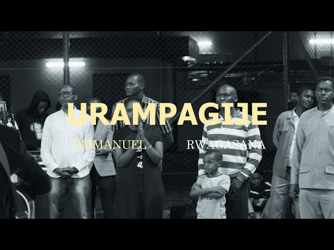 Urampagije by Emmanuel Rwagasana (Live Recording Video)