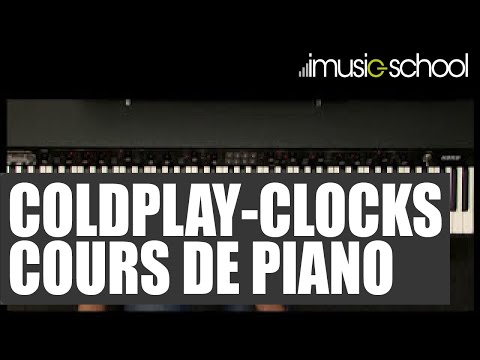 Coldplay - Clocks - cours de Piano Matthieu Gonet