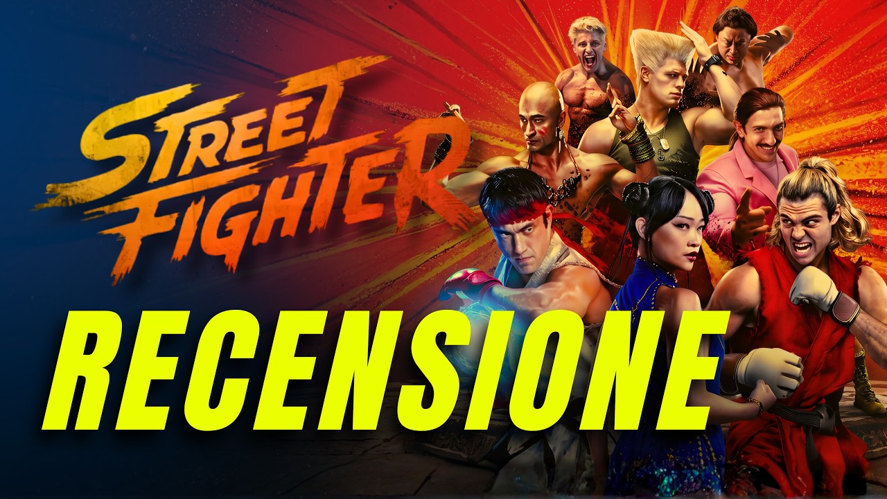 STREET FIGHTER: finalmente il film giusto? | Recensione No SPOILER