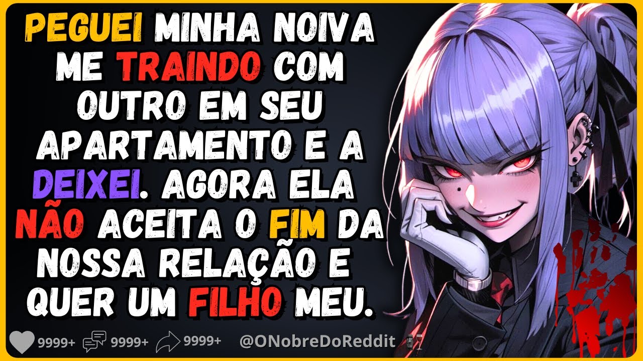 🗿🍷A peguei me traindo com outro, e agora ela está obcecada por mim querendo um filho meu. #relatos