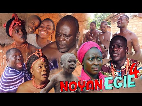 NOYAN-EGIE [ PART 4] - LATEST BENIN MOVIES 2019