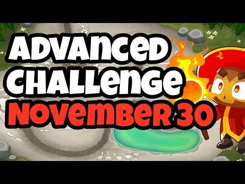 BTD6 Advanced Challenge | ez choice 2 | 30.11.2022