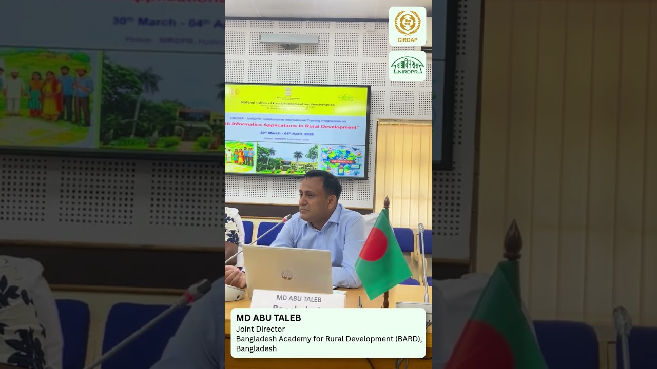CIRDAP-NIRDPR Intl. Training Programme on 'Geo-Informatics Applications in Rural Development'