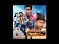 Heroin No 1 Bhojpuri Movie Song Yash Kumar Priyanka Pandit