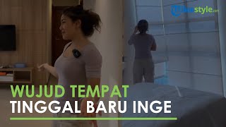 Wujud Tempat Tinggal Baru Inge Anugrah Setelah Cerai dari Ari Wibowo, Sempat Mau Pindah ke Kos-kosan