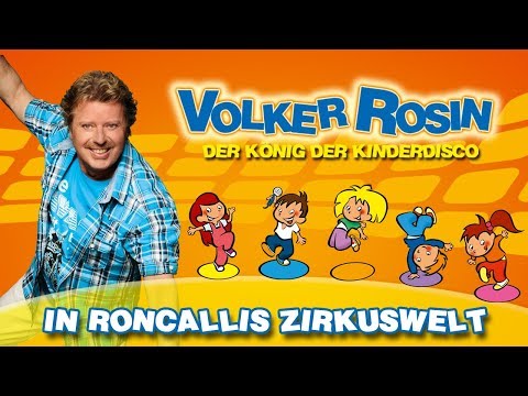Volker Rosin - In Roncallis Zirkuswelt | Kinderlieder