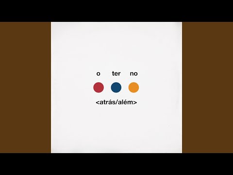 Atrás - Além - O Terno