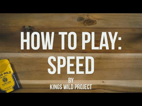 How To Play Speed (Tutorial from Kings Wild Project)