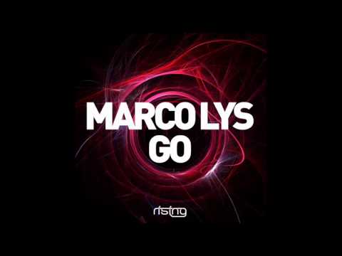Marco Lys - Go (Prok & Fitch Remix)