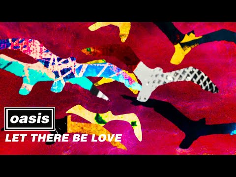 Oasis - Let There Be Love (Official Visualiser '25)