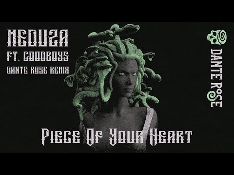 Meduza - Piece Of My Heart (Dante Rose DnB Remix)