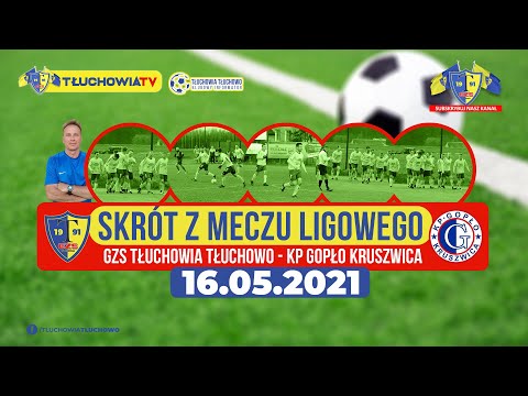 GZS Tłuchowia Tłuchowo - KP Gopło Kruszwica (skrót meczu)
